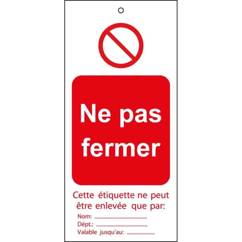 Superprijs Lockout Tags - TAG-NE PAS FERMER-50X110MM