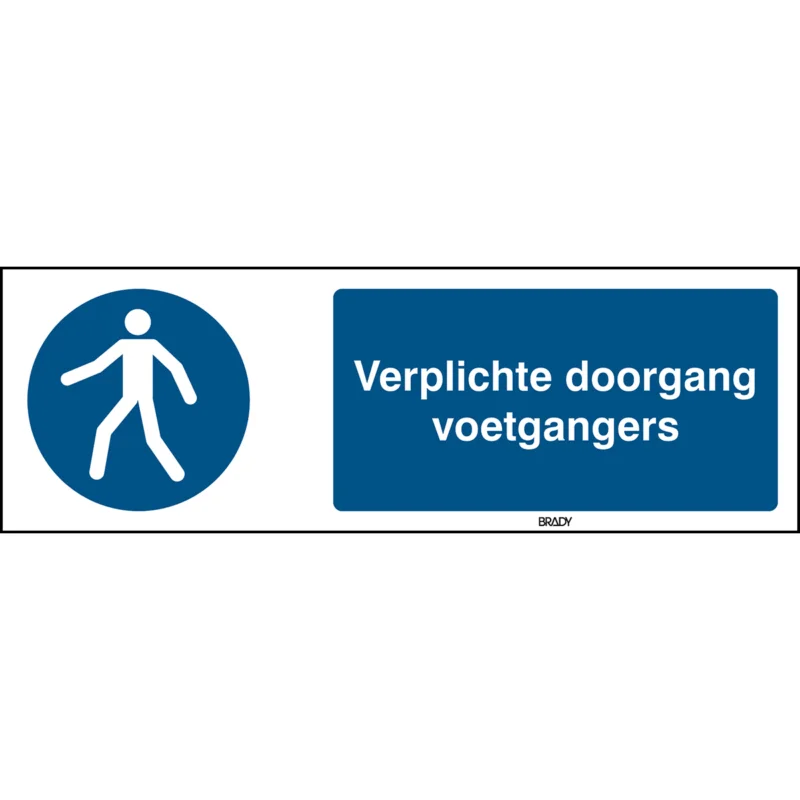 Brady - Gebodspictogram - ISO Veiligheidspictogram - Verplichte doorgang voetgangers - M/M024/NL254/TM-297X105-1 - 199164 - 86199164 Nu Kopen