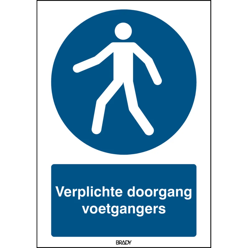 Brady - Gebodspictogram - ISO Veiligheidspictogram - Verplichte doorgang voetgangers - M/M024/NL254/TM-297X420-1 - 199168 - 86199168 Gereduceerde Prijs