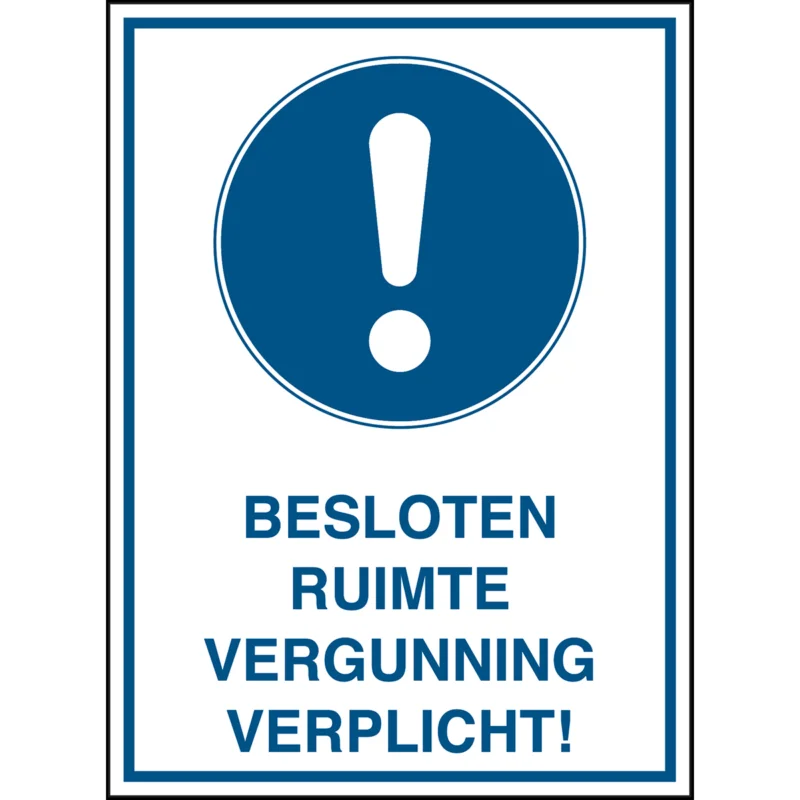 Shop Nu Brady - Gebodspictogram - Pictogram Besloten Ruimte - Besloten ruimte / Vergunning verplicht! - BESLOTEN RUIMTE VERGUNNING VERPLICHT! - STN 824-297X148-B7541 - 223734 - 86223734