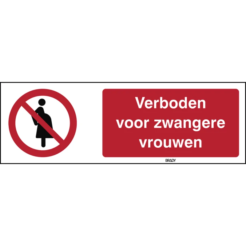 Tijdelijk Beschikbaar Brady - Verbodspictogram - ISO-veiligheidspictogram – Verboden voor zwangere vrouwen - P/P042/NL344/PP-297X105-1 - 197077 - 86197077