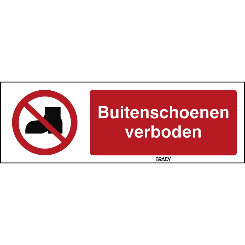 Weekendaanbieding Brady - Verbodspictogram - ISO Veiligheidspictogram - Buitenschoenen verboden - P/P060/NL426/PE-150X50-1 - 240877 - 86240877
